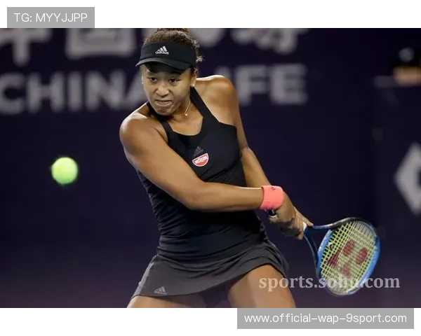 娜奥米大阪强势回归，媒体称“王者归来”